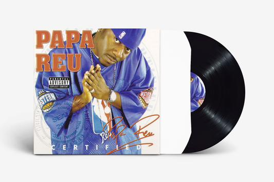 Papa Reu "Certified" Vinyl